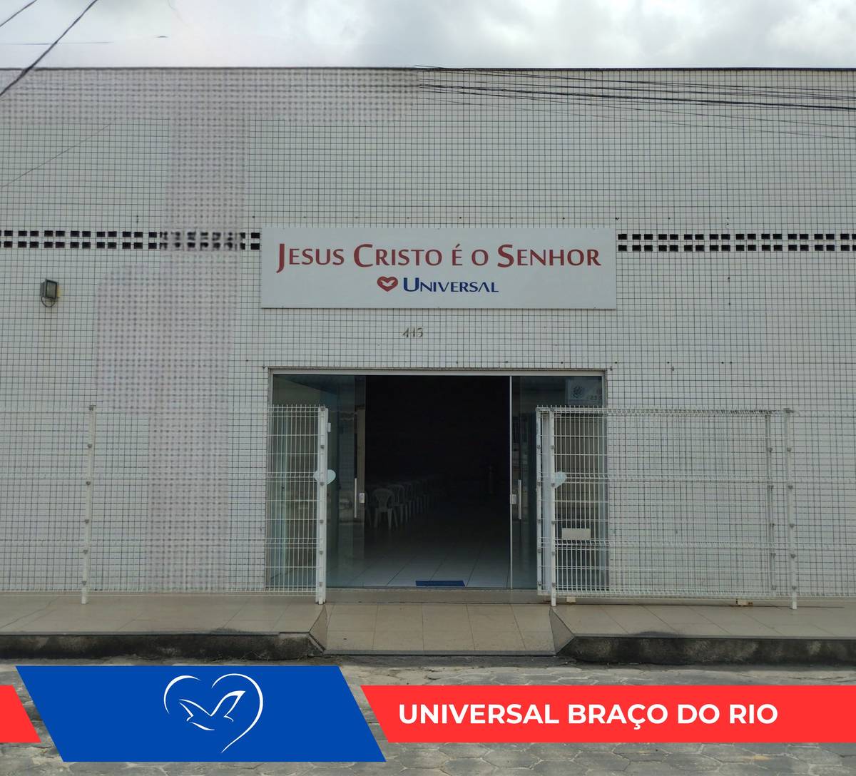 Igreja Universal BRACO DO RIO - Rua Antônia Simões de Almeida , 413 - Braço do Rio, Conceição da Barra - Espírito Santo  - 29967000 - Brasil, 413 - Braço do Rio Conceição da Barra - Espírito Santo - Brasil